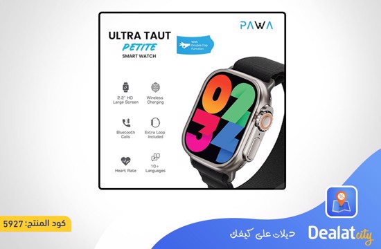 PAWA Ultra Taut Petite 2.2'' HD Smart Watch  - dealatcity store